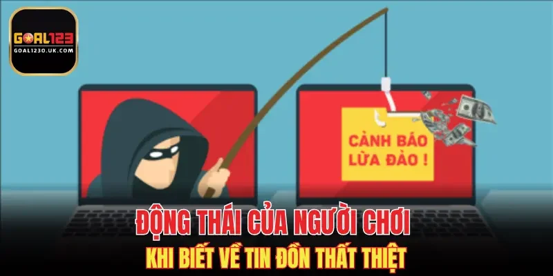 Động thái của người chơi khi biết về tin đồn thất thiệt
