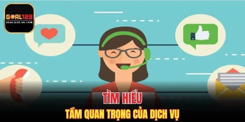 Ý nghĩa của dịch vụ chăm sóc khách hàng